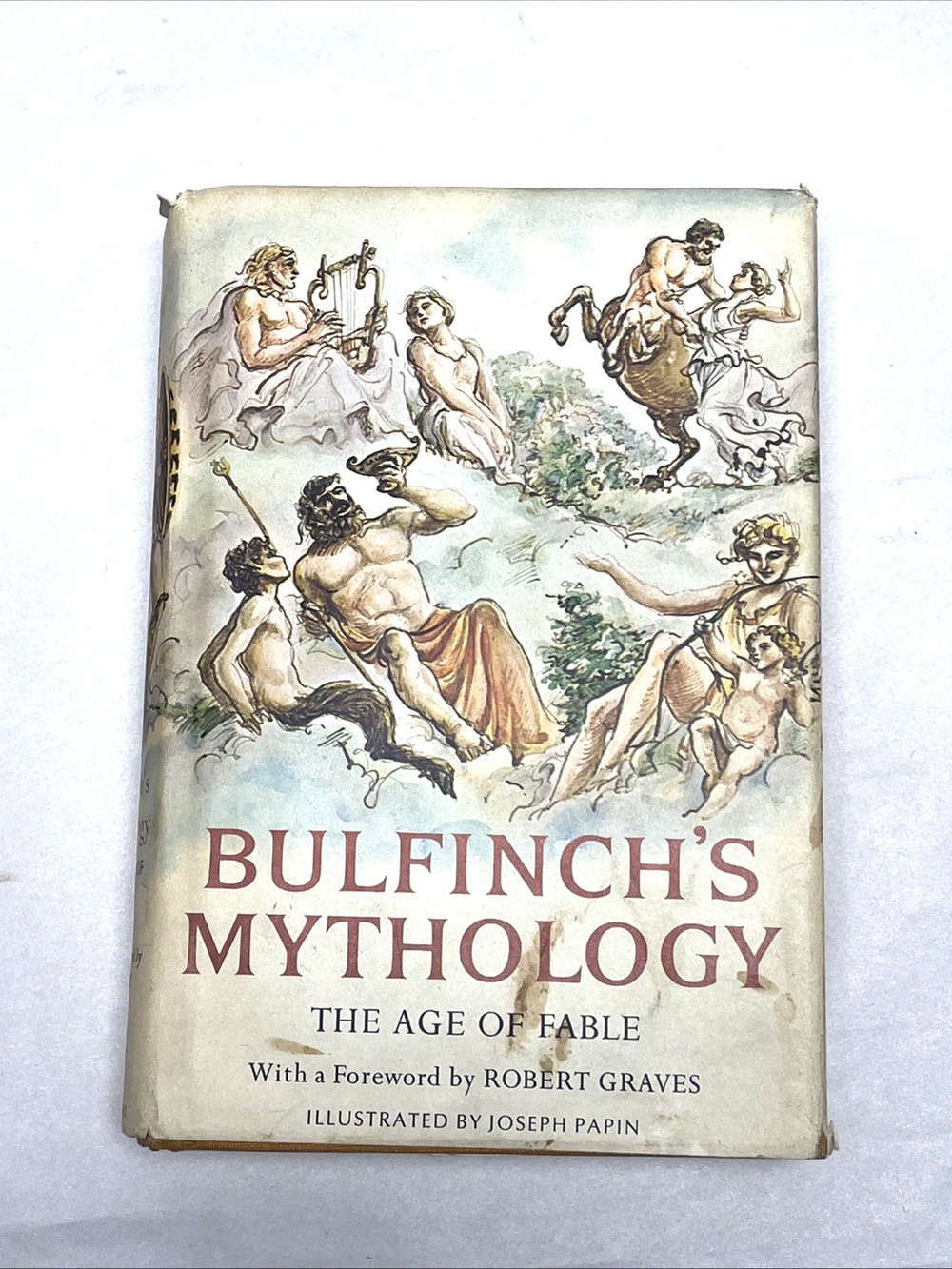 1968 Bulfinch's Mythology Age of Fable Robert Graves Joseph Papin Illustrated DJ